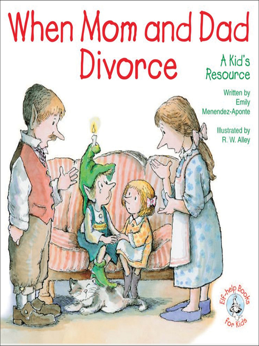 Title details for When Mom and Dad Divorce by R. W. Alley - Available